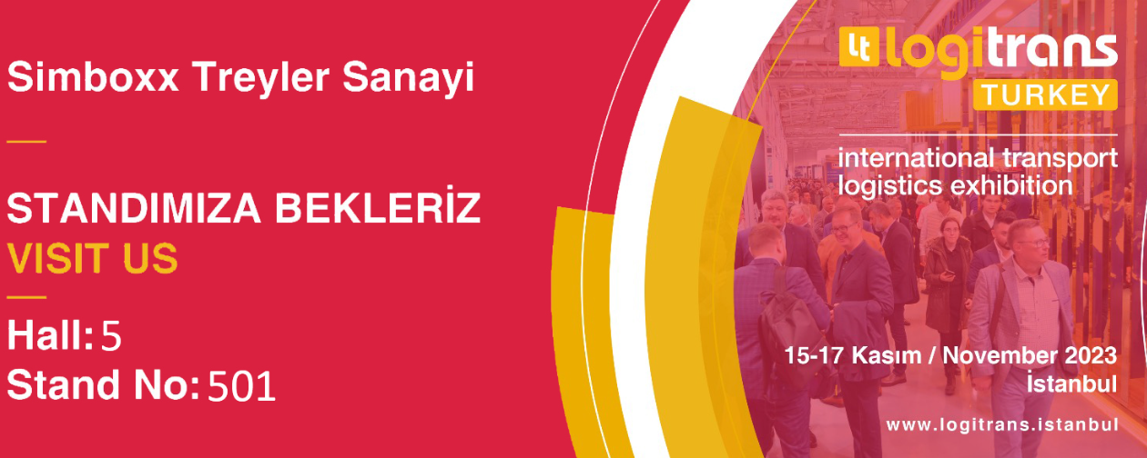 LogiTrans'ta Geleceğin Lojistiğine İlk Adımı Atın! Standımıza Bekleriz.